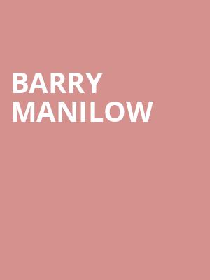 Barry Manilow, Wells Fargo Arena, Des Moines