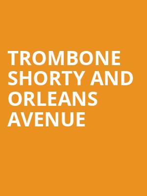 Trombone Shorty And Orleans Avenue, Hoyt Sherman Auditorium, Des Moines