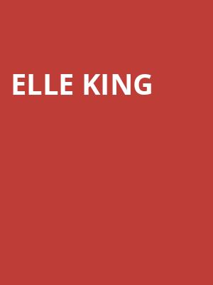 Elle King, Val Air Ballroom, Des Moines