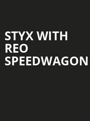 Styx with REO Speedwagon, Wells Fargo Arena, Des Moines