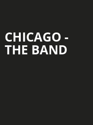 Chicago The Band, Vibrant Music Hall, Des Moines