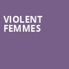 Violent Femmes, Val Air Ballroom, Des Moines