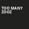 Too Many Zooz, Wooly, Des Moines