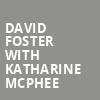 David Foster with Katharine McPhee, Hoyt Sherman Auditorium, Des Moines