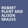 Robert Plant and Alison Krauss, Lauridsen Amphitheater At Water Works Park, Des Moines