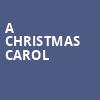 A Christmas Carol, Stoner Theatre, Des Moines