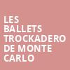 Les Ballets Trockadero De Monte Carlo, Des Moines Civic Center, Des Moines